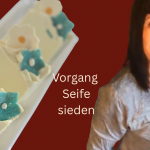 Beitragsbild Vorgang Seife sieden